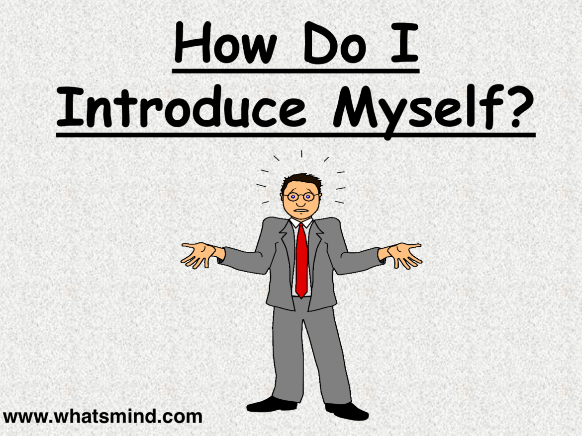 I was introduced to. Introduce yourself in English. Introducing myself. How to introduce myself. Introduce myself in English.