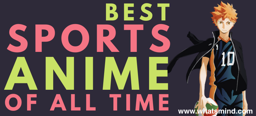 Best Sports Anime by Whatsmind