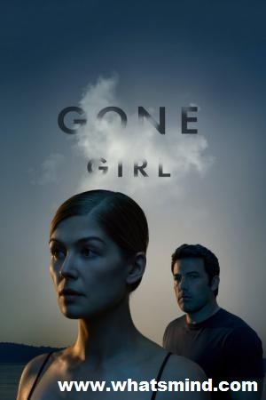 Movies Like Gone Girl: 24 Films You Must Watch.