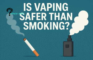 Is Vaping Safer Than Smoking?