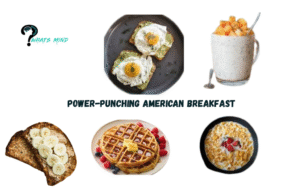 15 Power-punching American Breakfast to kick-start your day! 