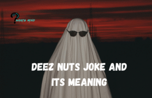 What's Deez Nuts Joke and how to use this joke to prank others?