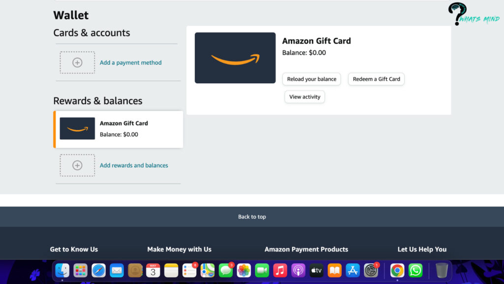There will be an option of “Reward and balances”. Choose an Amazon Gift card there. | Whatsmind