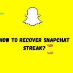 How to recover Snapchat streak?