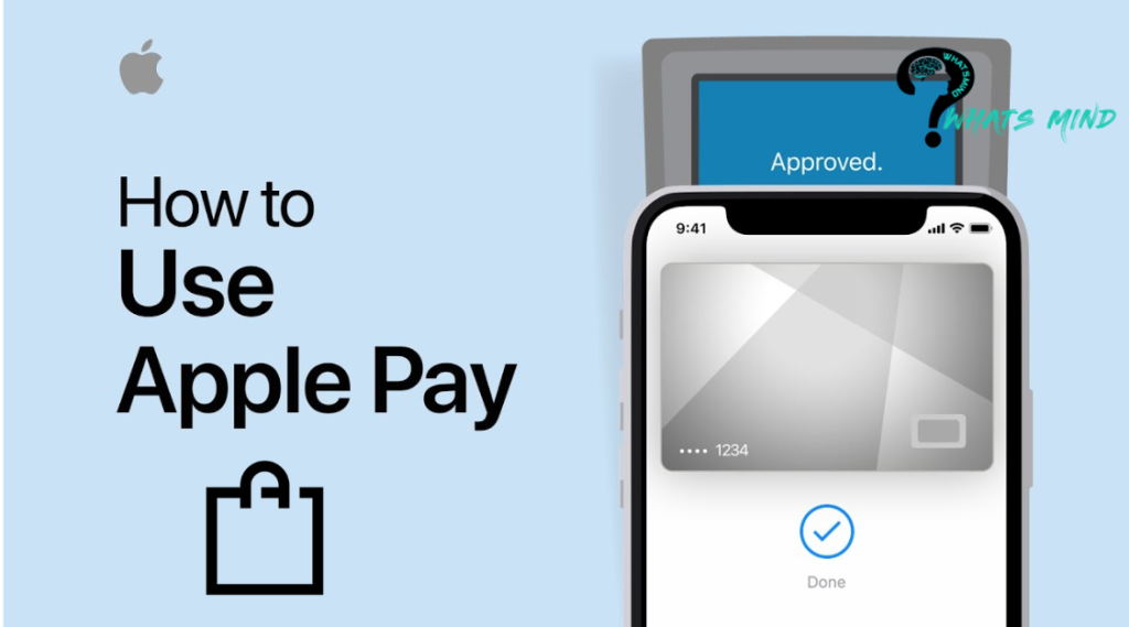 How to Use Apple Pay At Store | Whatsmind.com