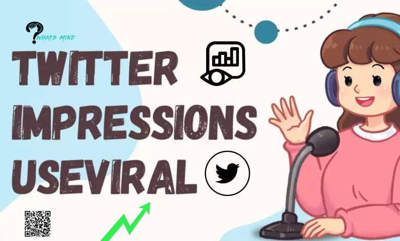 Twitter Impressions Useviral - How to Increase Your Online Visibility