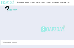 Why Soap2Day Was Hyped & Then Removed? 5 Popular Substitutes We Can Go For