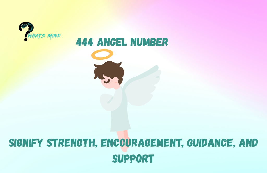 What Does it Mean When One Sees the 444 Angel Number?