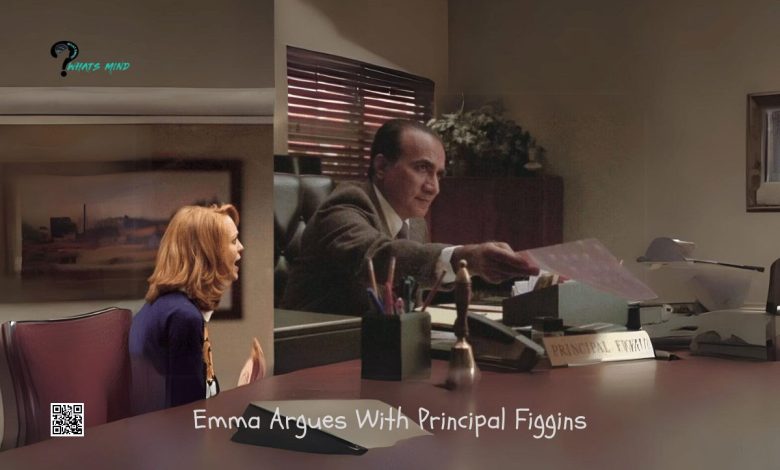 Emma Argues With Principle Figgins: Reasoning Of Arguments, Solution, Handling Strategies