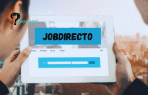 JobDirecto: Introduction, Categories, Step-by-Step Guide, Features, Merits & Handy Tips