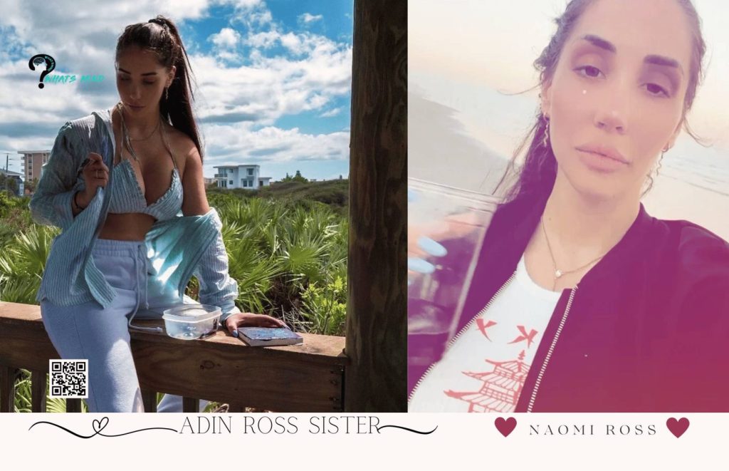 What Does Adin Ross's Sister Look Like?