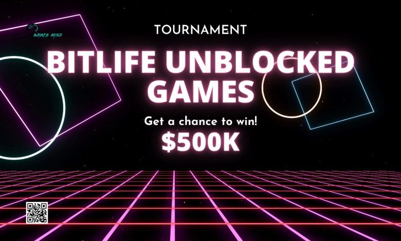 Bitlife Unblocked: Brief Summary Join In, Features, Alternatives, Helpful Tips, Unblocking Methods Benefits