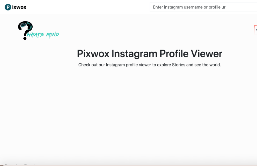 Pixwox: Brief Detail, Utilisation, Features, Pros & Cons, Role In Business, Alternatives, Download Guidance