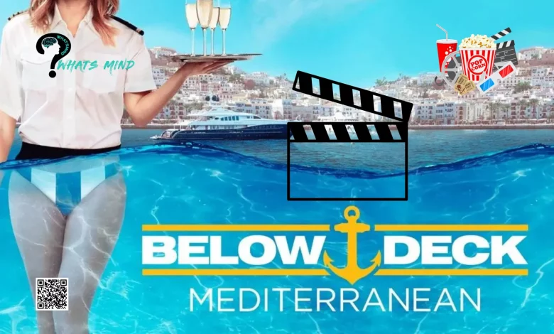 Is Below Deck Med Season 8 Watchable, Episode Guide and Cast 