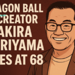Dragon Ball Z Creator Akira Toriyama Dies at 68 Dragon Ball Z Creator Akira Toriyama Dies at 68