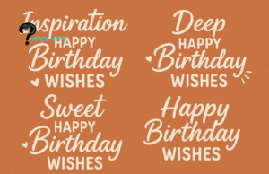 Inspiration, Deep, and Sweet Happy Birthday Wishes Messages