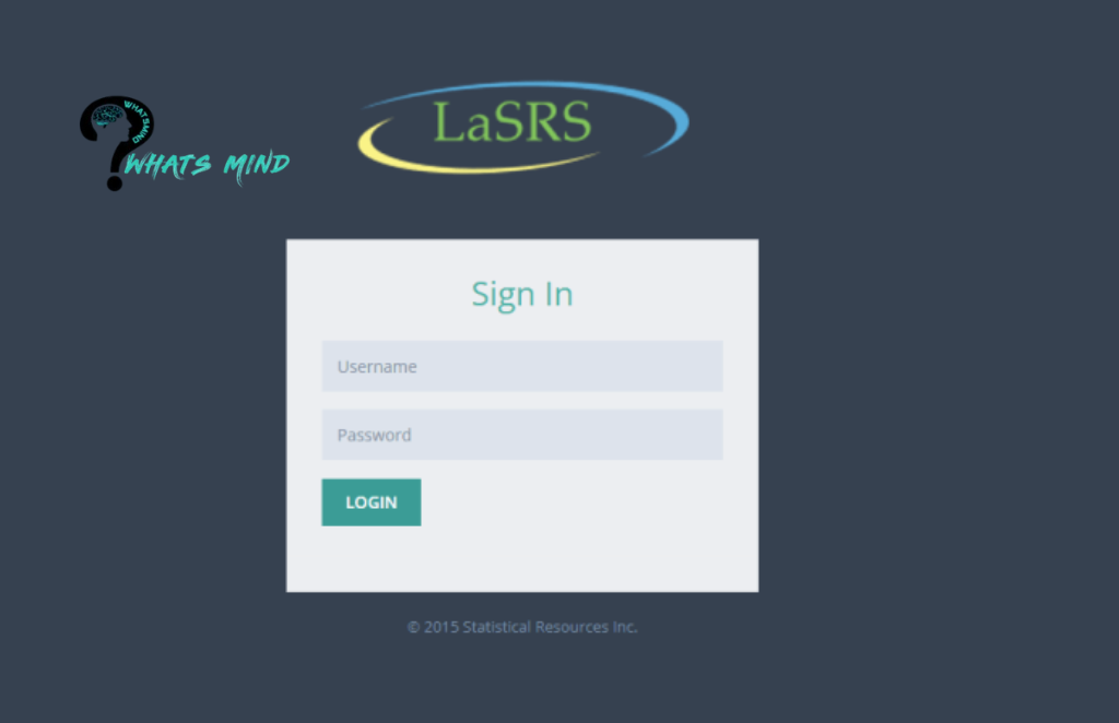 LaSRS Login: Understanding, Login Requirements, Recover Forget Password, Benefits, Contact Details