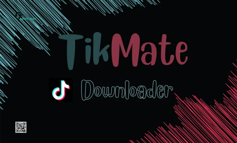 TikMate App: Understanding, Download Method, Key Features, Alternatives, Benefits