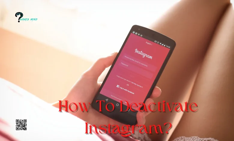 How to Deactivate Instagram Temporarily and Permanently