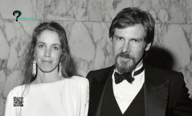 Mary Marquardt: Early Life, Education, Marriage with Harrison Ford, Divorce, Career, Children & Net Worth