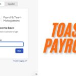 Toast Payroll & Team Management Software For Restaurants In 2024